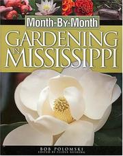 Cover of: Month-by-month Gardening In Mississippi