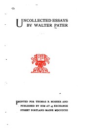 Cover of: Uncollected essays by Walter Pater