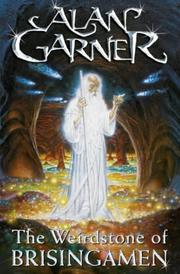 Cover of: The Weirdstone of Brisingamen (Collins Voyager) by Alan Garner