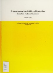 Cover of: Economics and the politics of protection by Vincent Cable
