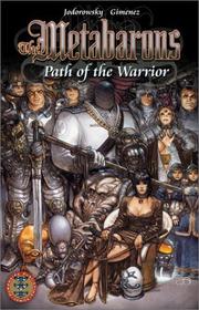 Cover of: The Metabarons: Path of the Warrior