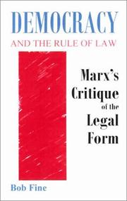 Cover of: Democracy and the Rule of Law: Marx's Critique of the Legal Form