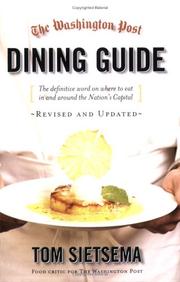 Cover of: Washington Post Dining Guide: The definitive word on where to eat in and around the Nation's Capital 2006