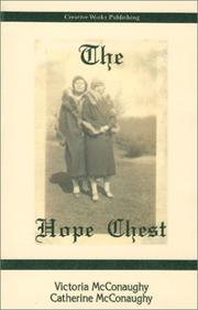 Cover of: The hope chest by Victoria McConaughy, Victoria McConaughy