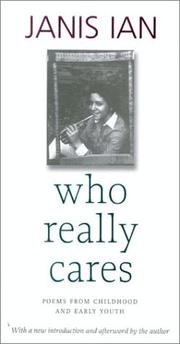 Cover of: Who Really Cares: Poems From Childhood and Early Youth