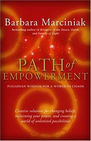 Path of Empowerment by Barbara Marciniak