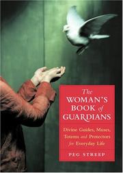 The Woman's Book of Guardians by Peg Streep