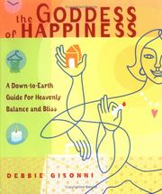 Cover of: The goddess of happiness by Debbie Gisonni