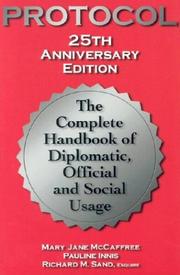 Cover of: Protocol (Protocol: The Complete Handbook of Diplomatic, Official & Social Usage)
