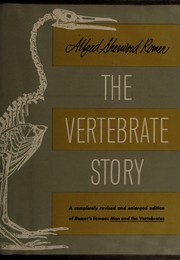 Cover of: The vertebrate story by Alfred Sherwood Romer