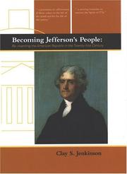 Cover of: Becoming Jefferson's people: re-inventing the American republic in the twenty-first century