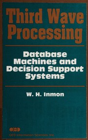 Cover of: Database machines and decision support systems by William H. Inmon