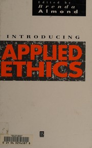 Cover of: Introducing applied ethics