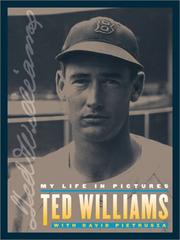 Cover of: Ted Williams: My Life in Pictures