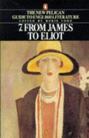 Cover of: From James to Eliot (Guide to English Lit) by Boris Ford, Boris Ford