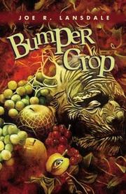 Cover of: Bumper crop / Joe R. Lansdale