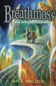 Cover of: Breathmoss and other exhalations
