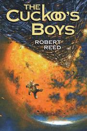 Cover of: The cuckoo's boys by Robert Reed