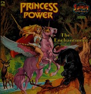 Cover of: The Enchantment/Princess (Bubble Gum Board Books) by Golden Books