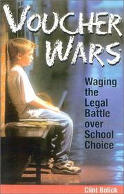 Cover of: Voucher Wars: Waging the Legal Battle over School Choice
