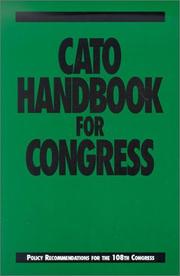 Cover of: Cato Handbook for Congress, 108th Congress (Cato Handbook for Congress: Policy Recommendations) by 
