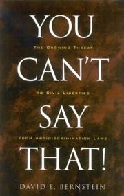 Cover of: You Can't Say That! by David E. Bernstein