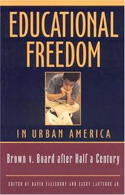 Cover of: Educational Freedom in Urban America: Fifty Years After Brown v. Board of Education