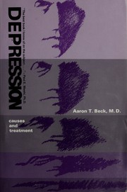 Cover of: Depression : causes and treatment by Aaron T. Beck
