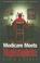 Cover of: Medicare Meets Mephistopheles