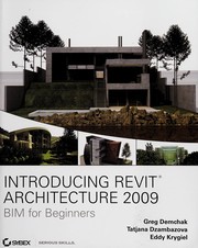 Introducing Revit architecture 2009 by Greg Demchak