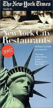 Cover of: The New York Times Guide to New York City Restaurants 2002