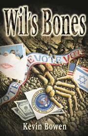 Cover of: Wil's Bones by Kevin Bowen, Kevin Bowen