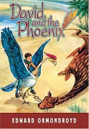 Cover of: David and the Phoenix by Edward Ormondroyd