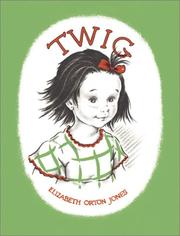 Cover of: Twig by Elizabeth Orton Jones