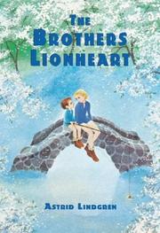 Cover of: The brothers Lionheart | Astrid Lindgren