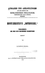 Cover of: Montchrestien's "Sophonisbe": Paralleldruck der drei davon erschienenen Bearbeitungen