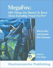 Megafox by Andy Kramek, Marcia Akins, Rick Schummer