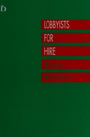 Cover of: Lobbyists for hire by Kevin Moloney