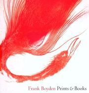 Frank Boyden by Prudence F. Roberts, Ian H. Boyden