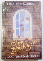 Cover of: Come before winter-- and share my hope