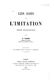 Cover of: Les lois de l'imitation: étude sociologique