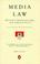Cover of: Media Law