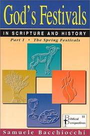 Cover of: God's Festivals in Scripture and History: Part 1: The Spring Festivals