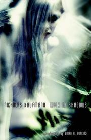 Cover of: Walk in Shadows by Nicholas Kaufmann, Brian A. Hopkins