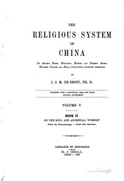 Cover of: The religious system of China, its ancient forms, evolution, history and present aspect, manners, customs and social institutions connected therewith.