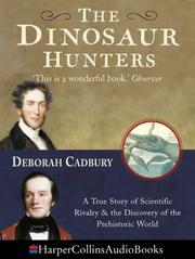 Cover of: The Dinosaur Hunters by Deborah Cadbury