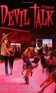 Devil Talk by Daniel A. Olivas