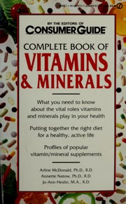 Cover of: The Complete Book of Vitamins and Minerals by Consumer Guide editors