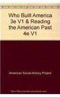 Cover of: Who Built America 3e V1 & Reading the American Past 4e V1