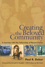 Cover of: Creating the Beloved Community: A Journey With the Fellowship of Reconciliation